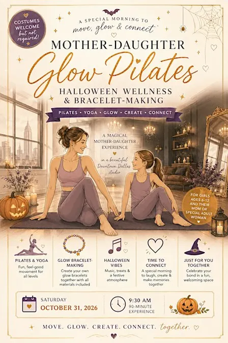 Mother-Daughter Glow Pilates | Halloween Wellness & Bracelet-Making