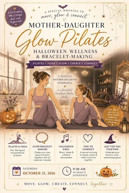 Mother-Daughter Glow Pilates | Halloween Wellness & Bracelet-Making
