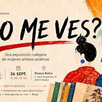 ¿No me ves? Una exposición callejera de artistas mujeres asiáticas