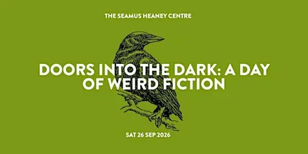 Doors Into the Dark: A Day of Weird Fiction