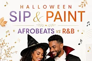 Halloween Sip & Paint: Afrobeats vs. R&B