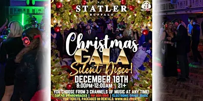 Christmas GALA Silent Disco at The Statler! - 12/18/26