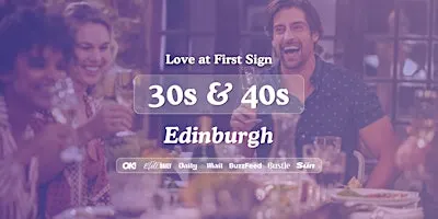 Edinburgh Singles Night, 30s & 40s | The Alchemist George Street | Love at First Sign