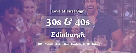 Edinburgh Singles Night, 30s & 40s | The Alchemist George Street | Love at First Sign