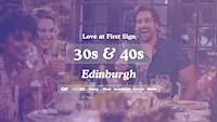 Edinburgh Singles Night, 30s & 40s | The Alchemist George Street | Love at First Sign