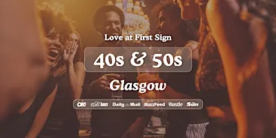 Glasgow Singles Night, 40s & 50s | The Alchemist | Love at First Sign