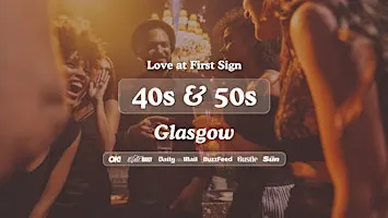 Glasgow Singles Night, 40s & 50s | The Alchemist | Love at First Sign