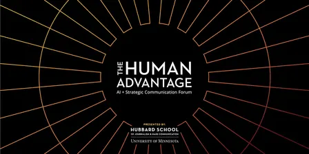 The Human Advantage: AI + Strategic Communication Forum