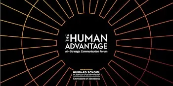The Human Advantage: AI + Strategic Communication Forum