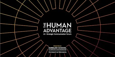 The Human Advantage: AI + Strategic Communication Forum