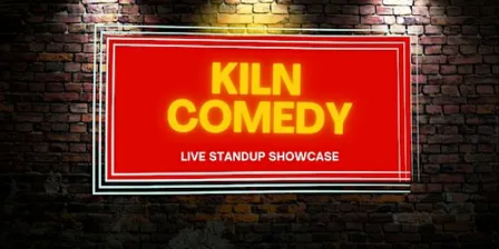 Kiln Comedy Standup Showcase