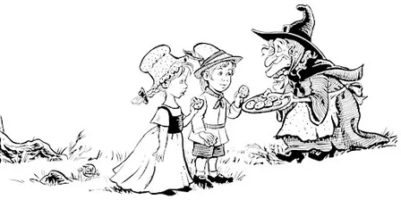 Hansel and Gretel