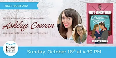 An Evening with Ashley Cowan: Not Another Christmas Movie