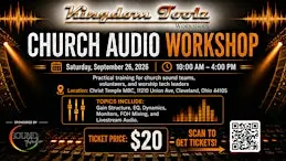 Kingdom Toolz Church Audio Workshop