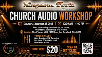 Kingdom Toolz Church Audio Workshop