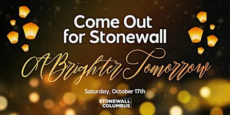 Come Out For Stonewall - A Brighter Tomorrow