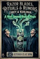 Razor Blades, Rituals & Rumors (A Most Unusual Hour of Magic)