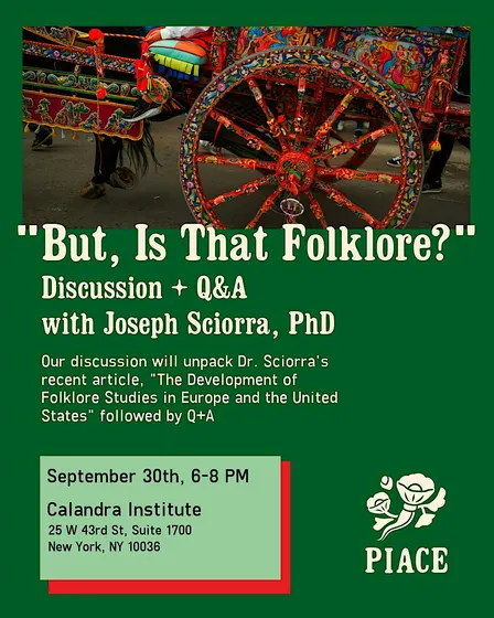 "But, Is That Folklore?" Discussion + Q&A with Joseph Sciorra, PhD
