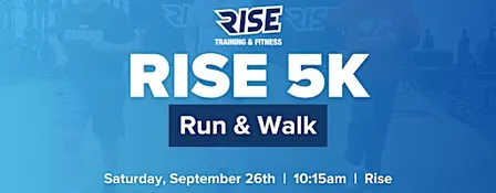 Rise 5K Run & Walk