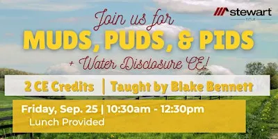 MUDs, PUDs, PIDs & Water Disclosure CE Class