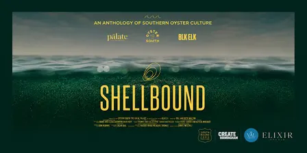 ShellBound: An Anthology of Southern Oyster Culture