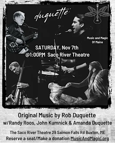 "duquette" Benefit Concert for Music and Magic of Maine