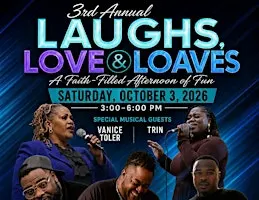3rd Annual Laughs, Loaves & Love: Fall Festival & Gospel Comedy Show