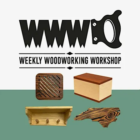 Weekly Woodworking Workshop – Self-Paced Adult Woodworking Skills Training