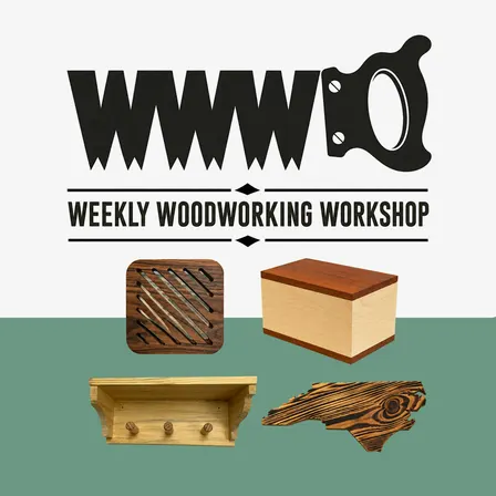 Weekly Woodworking Workshop – Self-Paced Adult Woodworking Skills Training