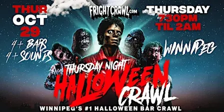The Fright Crawl | Winnipeg Halloween Bar Crawl 2026 | Thursday, October 29