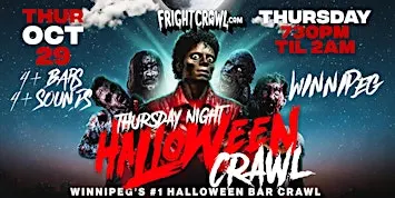 The Fright Crawl | Winnipeg Halloween Bar Crawl 2026 | Thursday, October 29