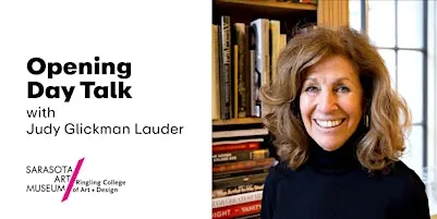 Opening Day Talk | Judy Glickman Lauder