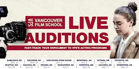 Vancouver Film School Acting Program Live Audition | Kelowna