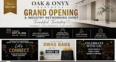 Oak and Onyx Surfaces Grand Opening + Industry Networking & Charity Event