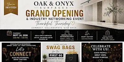 Oak and Onyx Surfaces Grand Opening + Industry Networking & Charity Event
