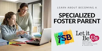 Learn About Specialized Foster Care with Youth Services Bureau - In-Person