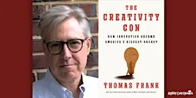 Thomas Frank, The Creativity Con with Rainy Day Books