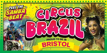 Circus Brazil - Bristol
