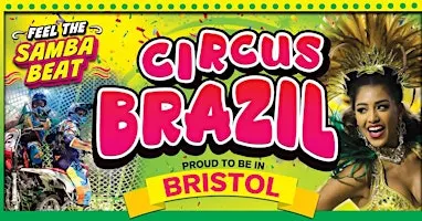 Circus Brazil - Bristol