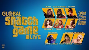 GLOBAL SNATCH GAME LIVE at Cake Cabaret