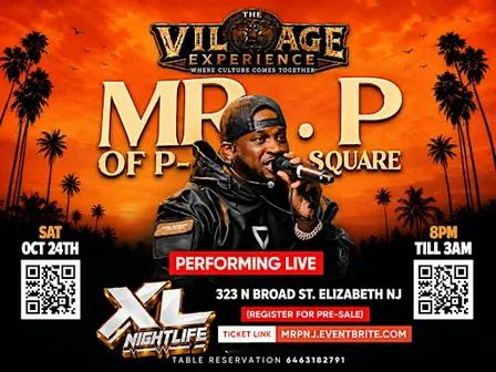 THE VILLAGE EXPERIENCE Featuring Mr P of PSquare