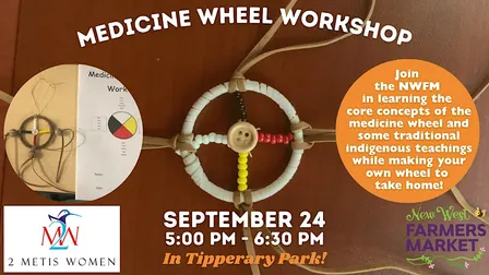 Indigenous Medicine Wheel Workshop