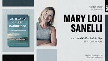 Mary Lou Sanelli presents 'An Island Called Bainbridge'
