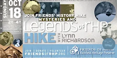 Mysteries and Legends of Richfield Heritage Preserve-Walk Ups Welcome