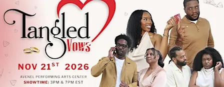 Tangled Vows - A Stage Play About Love, Marriage and Secrets - 3:00 PM Show