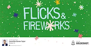 Flicks & Fireworks, Surfers Paradise - Free