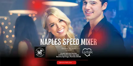Naples Speed Mixer (30s • 40s • 50s) | LUV TALK™ at Craft Spirits Social