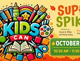 Kids Can!! Super Spiky