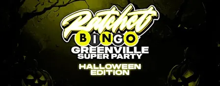 Ratchet Bingo | Greenville Super Party: Halloween Edition