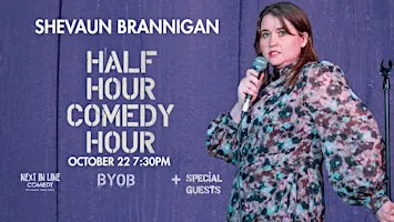 Half Hour Comedy Hour BYOB Exclusive Thursday Show